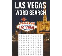 Las Vegas Word Search: 50+ Las Vegas Word Search Puzzles for Teens and Adults - Fun and Challenging Brain Games About Casinos, Hotels, Shows, Nightlife & the Entertainment Capital | With Solutions