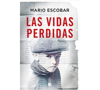 Las Vidas Perdidas/ The Forgotten Names: La Apasionante Historia De Una Mujer Que Dedico Su Vida a Devolver La Identidad a Ciento Ocho Ninos Judios, Desaparecidos Durante La Segunda Guerra Mundial