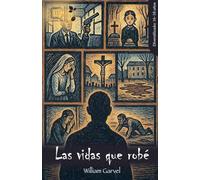 Las vidas que robé: 1 (Germinal)