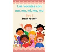 Las vocales con ma, me, mi, mo, mu (Aprendiendo a leer: Serie de libros decodificables en español)