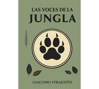 Las voces de la jungla