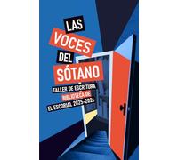 Las voces del sótano: Taller de escritura Biblioteca de El Escorial 2025-2026