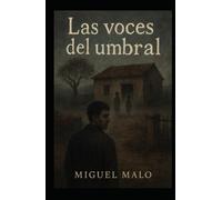 Las voces del umbral