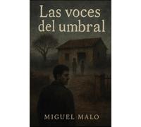 Las voces del umbral