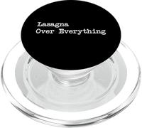 Lasagna Over Everything Funny Lasagna Minimalist Typewriting PopSockets PopGrip for MagSafe