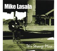 Lasala, Mike - This Strange Place
