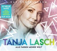 Lasch,Tanja - Alle Farben Meiner Welt-das Remix Album