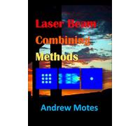 Laser Beam Combining Methods