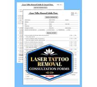 Laser Tattoo Removal Consultation Forms: Tattoo Lightening Client Intake & Consent Logbook for Medical Spas and Estheticians | Track Medical History, ... Contraindications & Client Records | 60 Forms