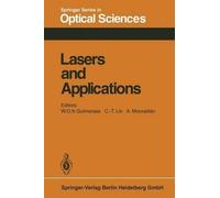 Lasers and Applications: Proceedings of the Sergio Porto Memorial Symposium Rio de Janeiro, Brasil, June 29 - July 3, 1980