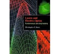 Lasers and Electro-optics: Fundamentals and Engineering