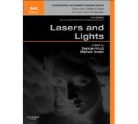 Lasers and Lights: 1 (Procedures in Cosmetic Dermatology)