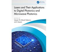 Lasers and Their Applications to Digital Photonics and Microwave Photonics