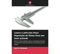 Lasers e películas finas: Deposição de filmes finos por laser pulsado: Efeito do campo magnético externo na deposição de películas de hexaferrite de bário (BaFe12O19) em substratos de safira (Al2O3)