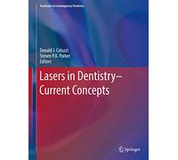Lasers in Dentistry-Current Concepts (Textbooks in Contemporary Dentistry)