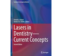 Lasers in Dentistry-Current Concepts (Textbooks in Contemporary Dentistry)
