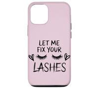 Lash Queen Quote Let Me Fix Your Lashes Case for iPhone 12/12 Pro