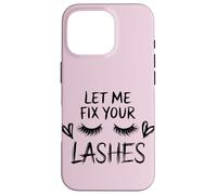Lash Queen Quote Let Me Fix Your Lashes Case for iPhone 16 Pro