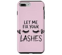 Lash Queen Quote Let Me Fix Your Lashes Case for iPhone 7 Plus/8 Plus