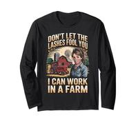 Lashes Fool You Agriculture Farm Rancher Farming Farmer Long Sleeve T-Shirt