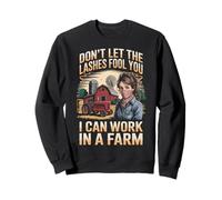 Lashes Fool You Agriculture Farm Rancher Farming Farmer Sweatshirt