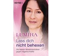 Lass dich nicht behexen (uberarbeitete Neuausga, Lumira.