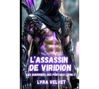 L'assassin de Viridion (Les guerriers des portails)