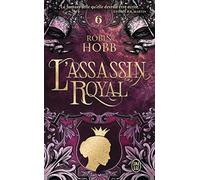L'Assassin royal: La reine solitaire (6)