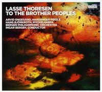 Lasse Thoresen: To The Brother Peoples