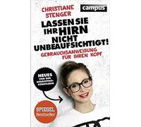 Lassen Sie Ihr Hirn nicht unbeaufsichtigt: Geb, Stenger.