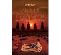Lasso the Lawman