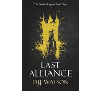 Last Alliance (The Divided Region)