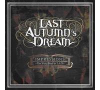 Last Autumn's Dream - Impressions : The Very Best Of LAD