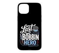Last Bobbin Hero Sewing Hobby Case for iPhone 15 Plus