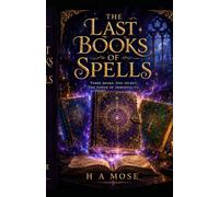 Last Books of Spells: The adventures of the Lost Queen