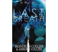 Last Breath: 2 (The Rayne Tour)