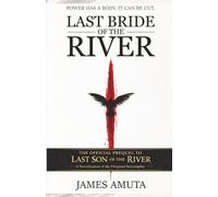Last Bride of the River