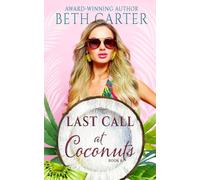 Last Call at Coconuts (Coconuts Series)