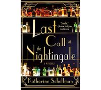 Last Call at the Nightingale: A Mystery: 1
