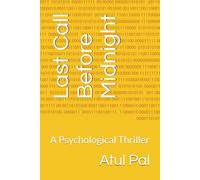 Last Call Before Midnight: A Psychological Thriller (Last Call Before Midnight Series)