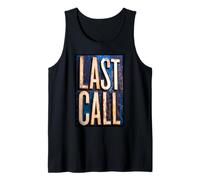 Last Call Tank Top