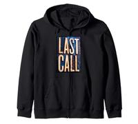Last Call Zip Hoodie
