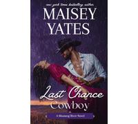 Last Chance Cowboy (Mustang River)