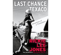 Last Chance Texaco: Mojo magazine's Book of the Year (Main)
