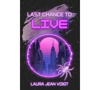 Last Chance to Live