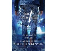Last Christmas : A Shadow of Fire Holiday Novella