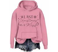 Last Christmas As A Miss Hoodie Last Christmas As A Miss Sweatshirt Christmas Bride Sweatshirt Future Mrs Shirt Pink
