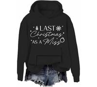 Last Christmas As A Miss Hoodie Last Christmas As A Miss Sweatshirt Christmas Bride Sweatshirt Future Mrs Shirt Black