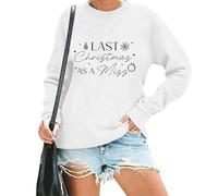 Last Christmas As A Miss Sweatshirt, Last Christmas As A Miss Shirt, 2024 Christmas Bride Sweatshirts For Women White