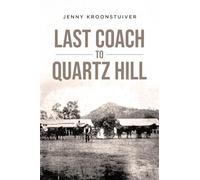 Last Coach to Quartz Hill